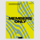 Members Only: The Iconic Membership Cards & Passes From The Acid House & Rave Eras
