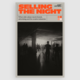 Selling The Night: When Club Culture Meets Brands, Advertising and the Creative Industries